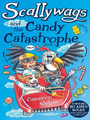 cover image of Scallywags and the Candy Catastrophe